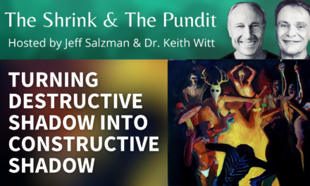 Turning destructive shadow into constructive shadow with Dr. Keith Witt