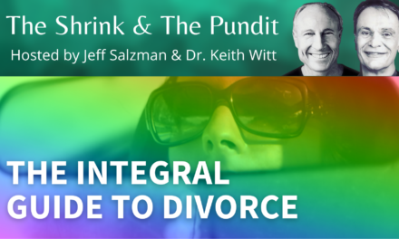 The integral guide to divorce, with Dr. Keith Witt