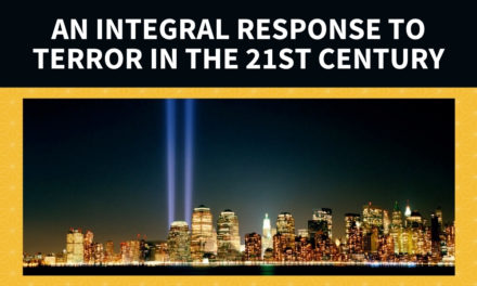 An Integral Response to Terror in the 21st Century