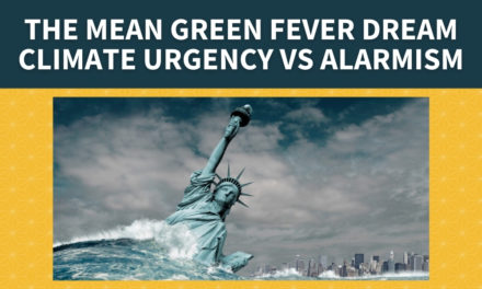 The Mean Green Fever Dream  Climate Urgency vs Alarmism