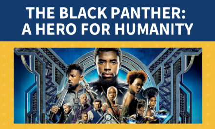 The Black Panther: A Hero for Humanity