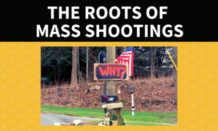 The Roots of Mass Shootings