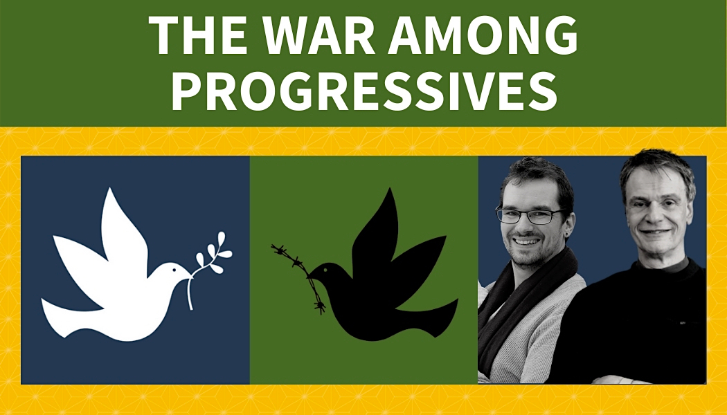 The War Among Progressives