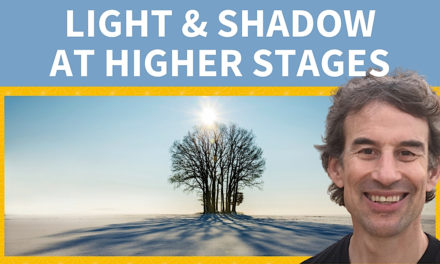 Light & Shadow at Higher Stages