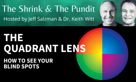 The Quadrant Lens: How to See Your Blind Spots