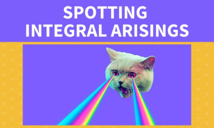 Spotting Integral Arisings