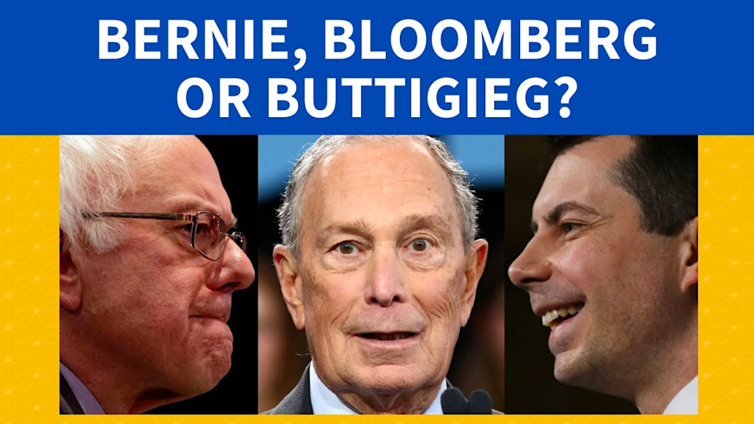 Bernie, Bloomberg or Pete?