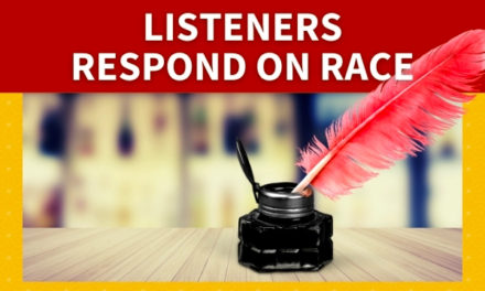 Listeners respond on race