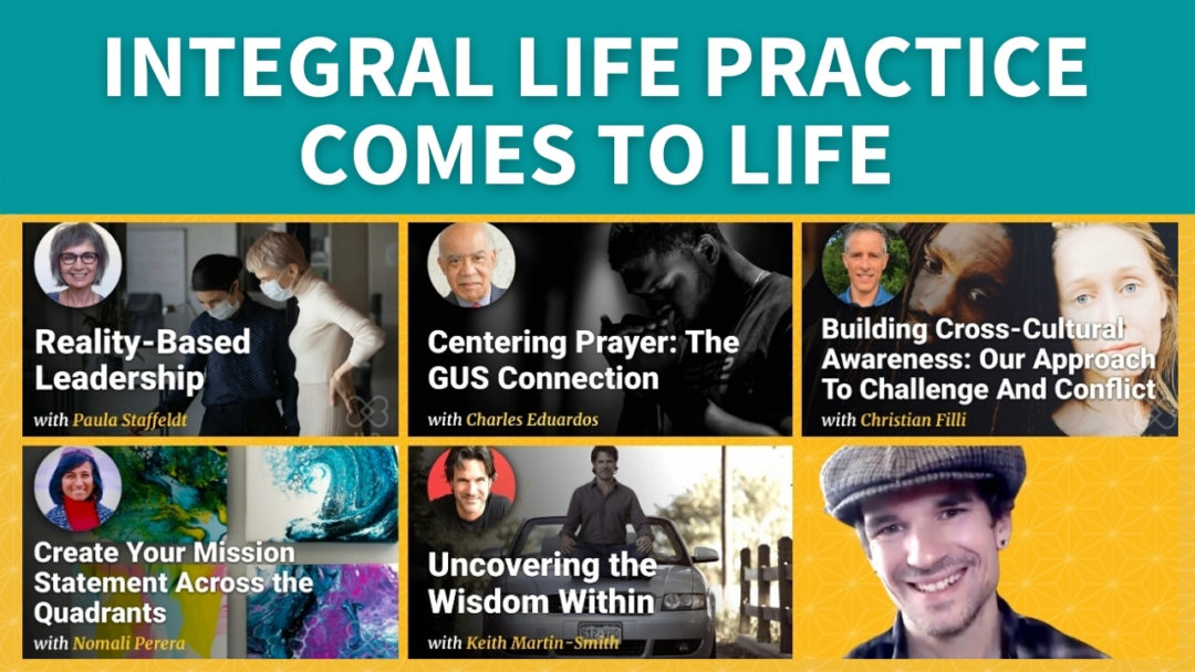 Integral Life Practice Comes to Life!