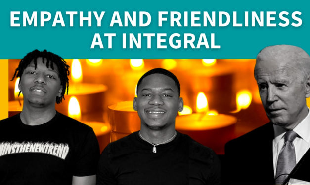Empathy and Friendliness at Integral
