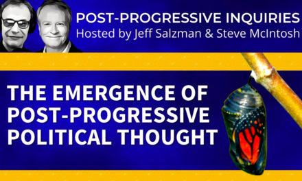 The Emergence of Post-Progressive Political Thought