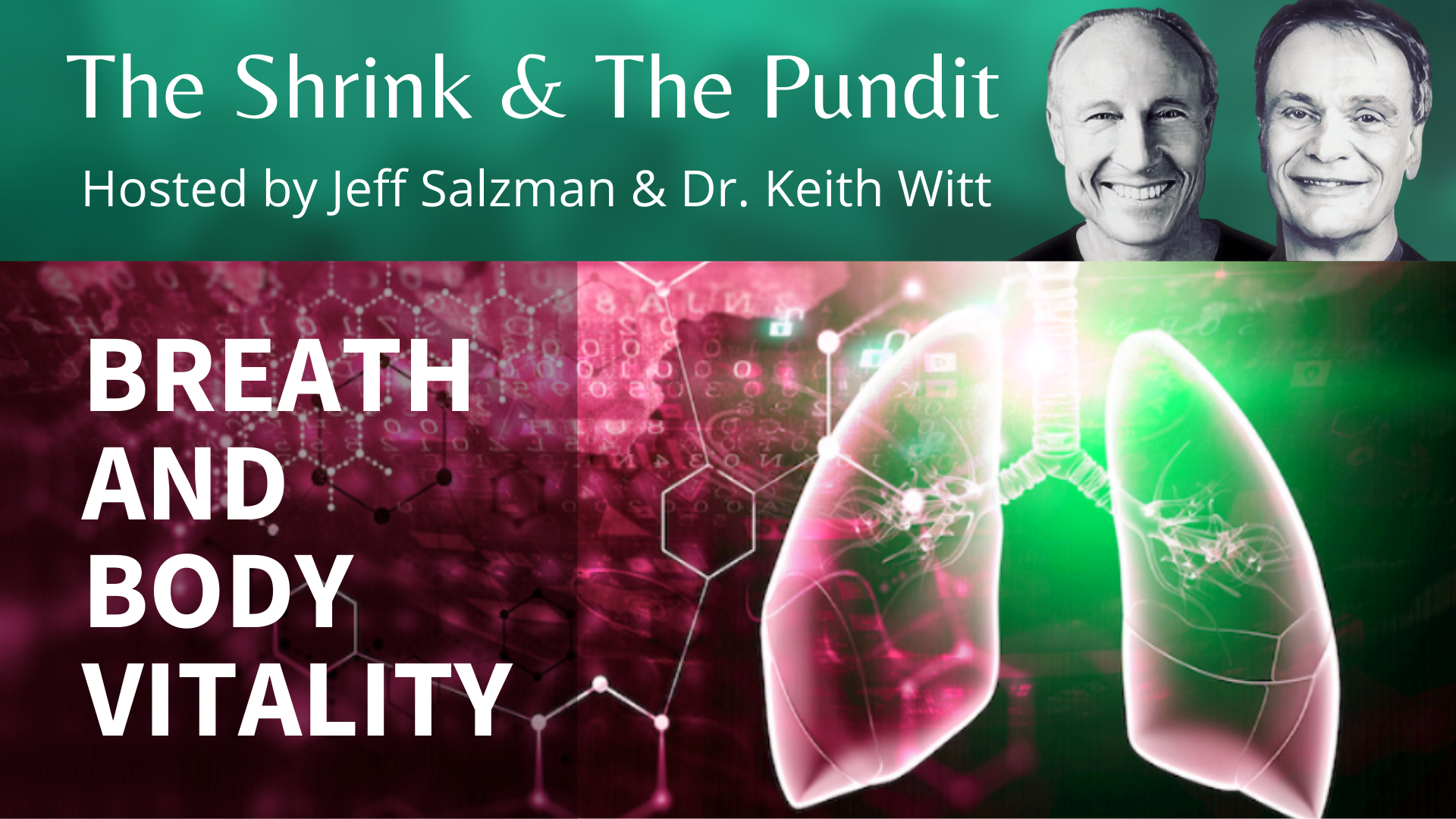 Breath and Body Vitality Dr. Keith and I rage against