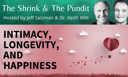 Intimacy, Longevity, and Happiness