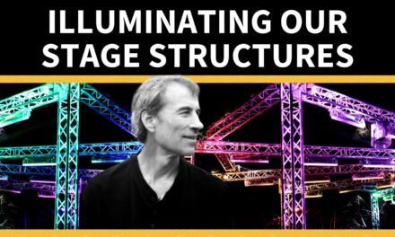 Illuminating Our Stage Structures