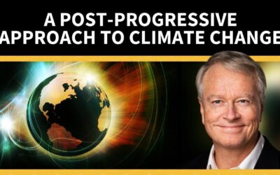 A Post-Progressive Approach to Climate Change