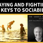 Playing and Fighting: The Keys to Sociability