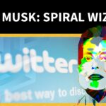 Elon Musk: Spiral Wizard?