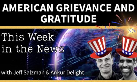 American Grievance and Gratitude