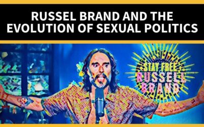 Russel Brand and the Evolution of Sexual Politics