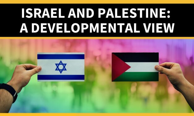 Israel and Palestine: A Developmental View