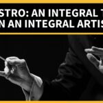 Maestro: An Integral Take On an Integral Artist